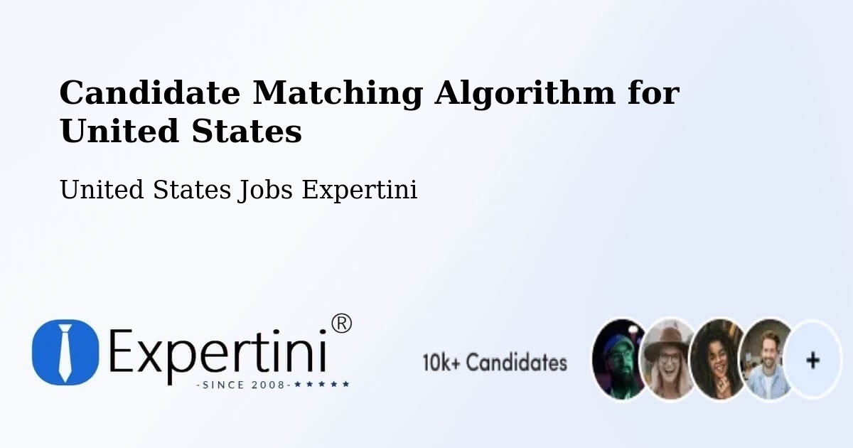 Candidate Matching Algorithm Overview – Hudson - United States Jobs Expertini